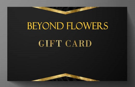 GIFT CARD - 'Beyond Flowers'
